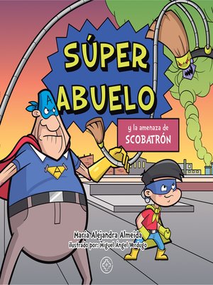 cover image of Súper abuelo